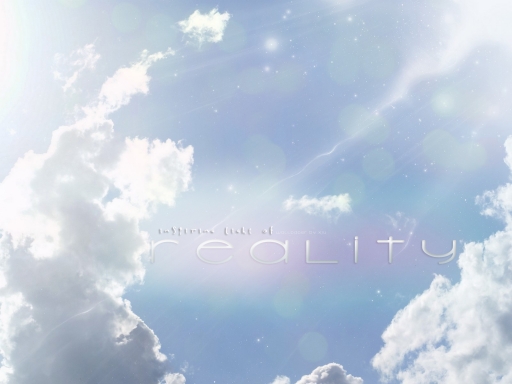 r e a l i t y