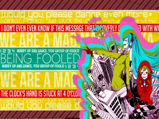 B E I N G   F O O L E D