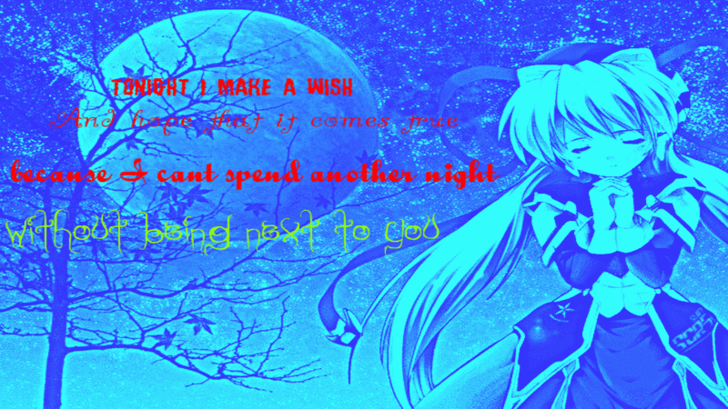 Tonight I make a wish