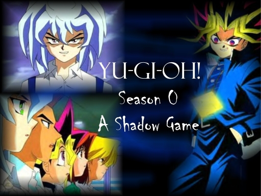 Yu-Gi-Oh! Season 0: A Shadow G