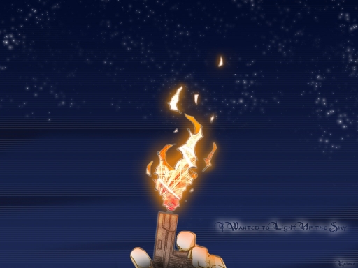 I Want To Light Up The Sky