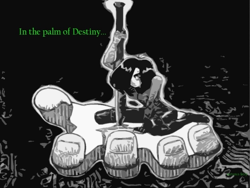 In The Palm Of Destiny