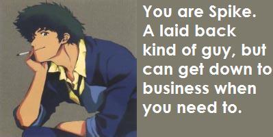 What Cowboy Bebop Character Are You?