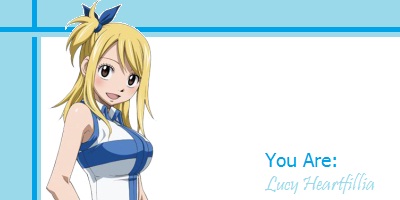 What Fairy Tail Character Are You?