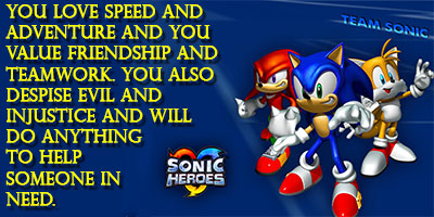 What Sonic Heroes Team Are You?