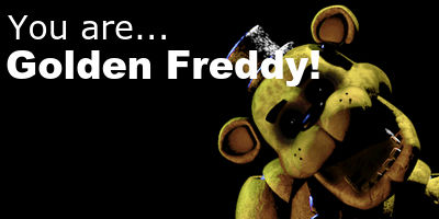 Which FNaF or FNaF2 Animatronic Are You?