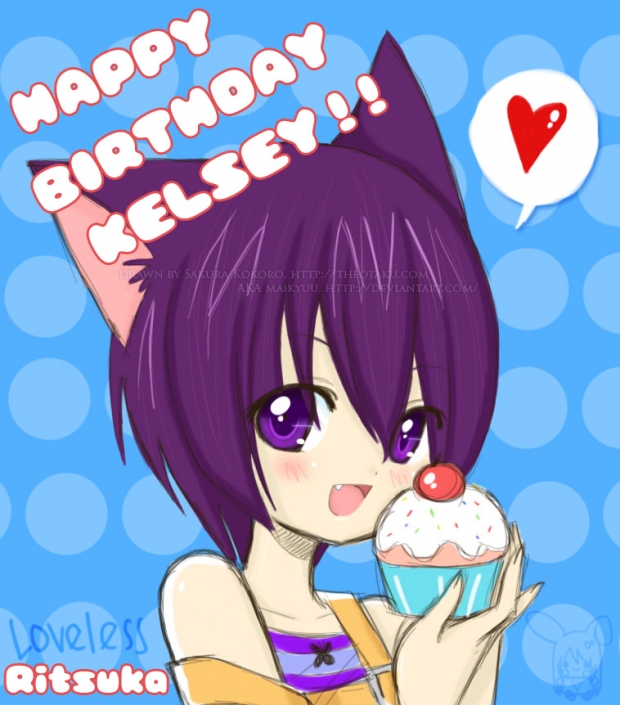 Happy Bday Kelsey~