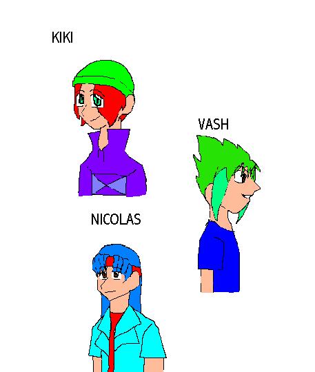Kiki,nicolas,vash