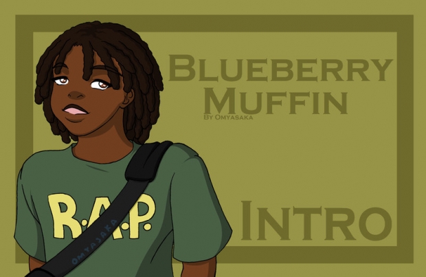 Blueberry Muffin Intro