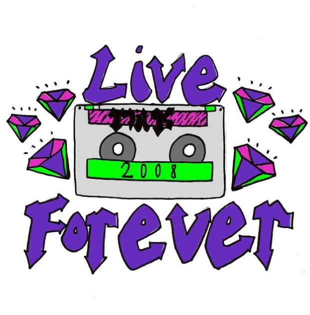 Live Forever