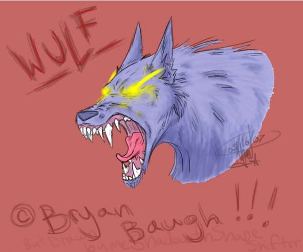 Wulf For Byran Baugh!