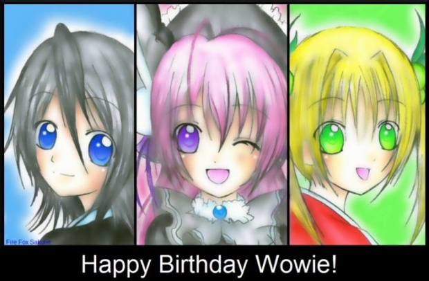 Happy B-day Wowie!