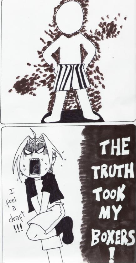 The Truth Took His Boxers!