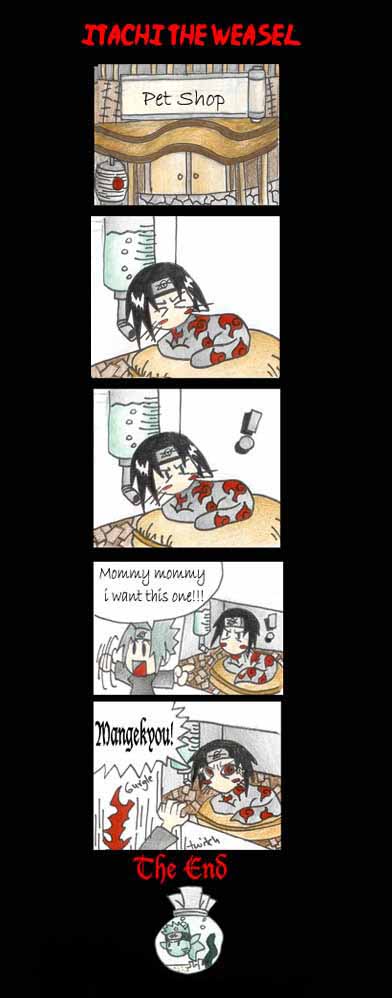 Itachi The Weasel