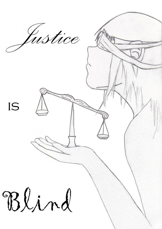 Justice Is Blind