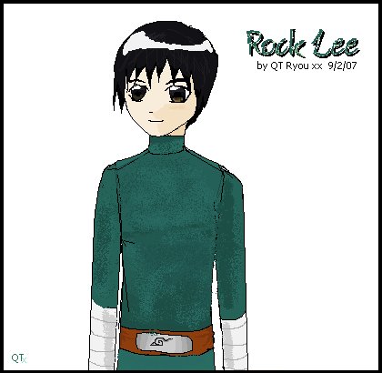 Rock Lee (my First Lee Pic) Xx