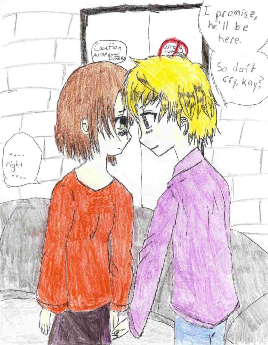 He'll  Be Here, I Promise