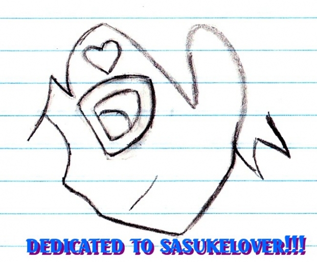 Dedicated To Sasukelover