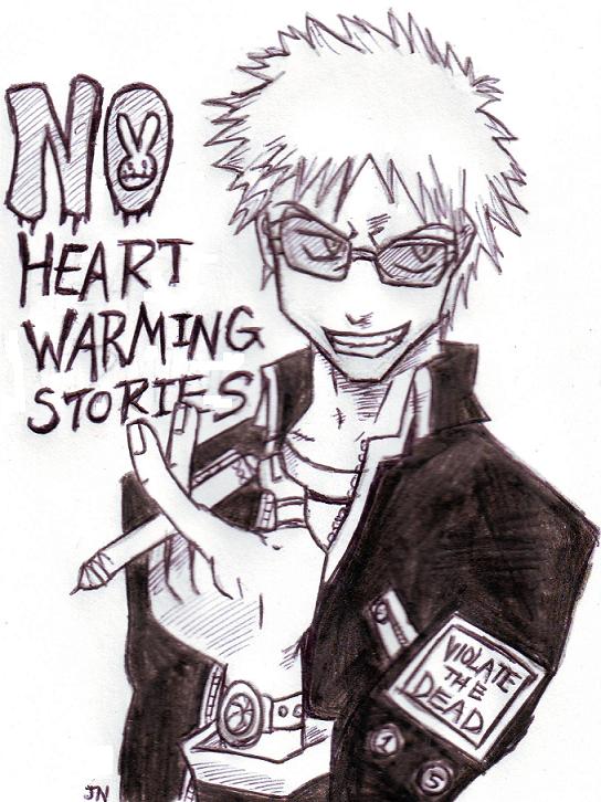 No Heart Warming Stories