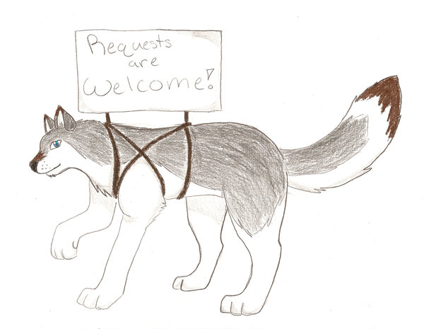 Requests Are Welcome