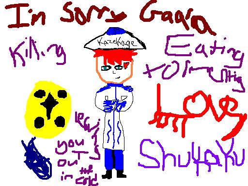 Gaara, I'm sorry~ From Shukaku