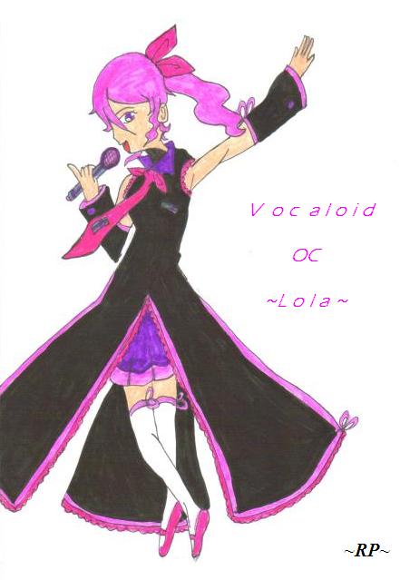 Lola Vocaloid OC