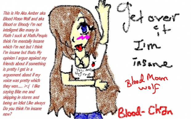 Moi....Bloody-chan.....
