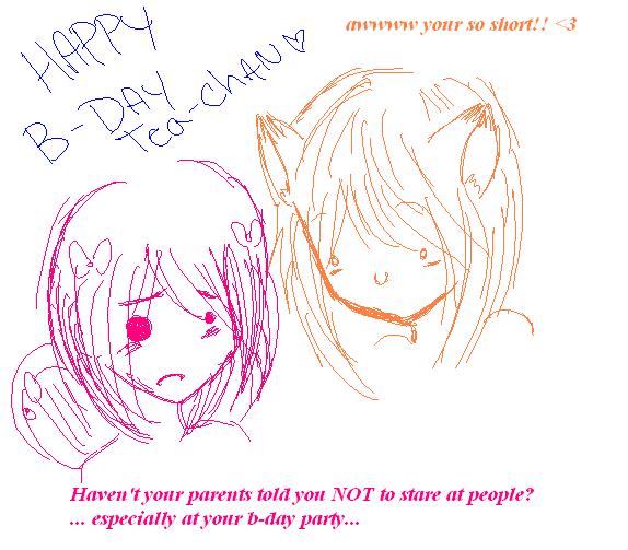 Happy B-day Tea-chan :D