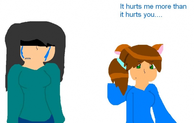 It Hurts me More than it Hurts You
