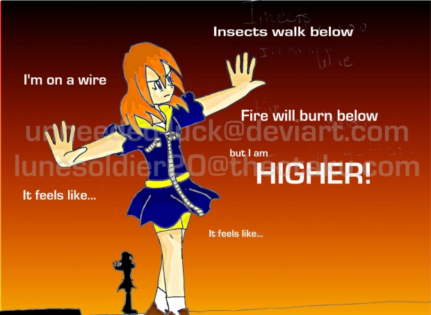 Fire Will Burn Below But I Am Higher!