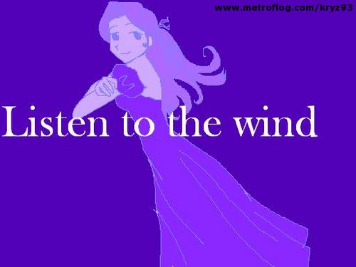 listen to the wind