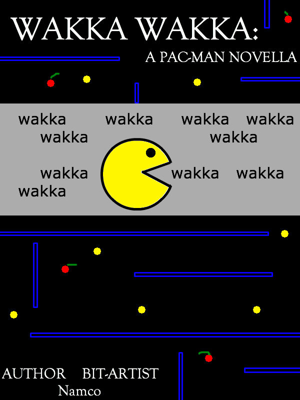 Wakka Wakka: a Pac-Man Novel