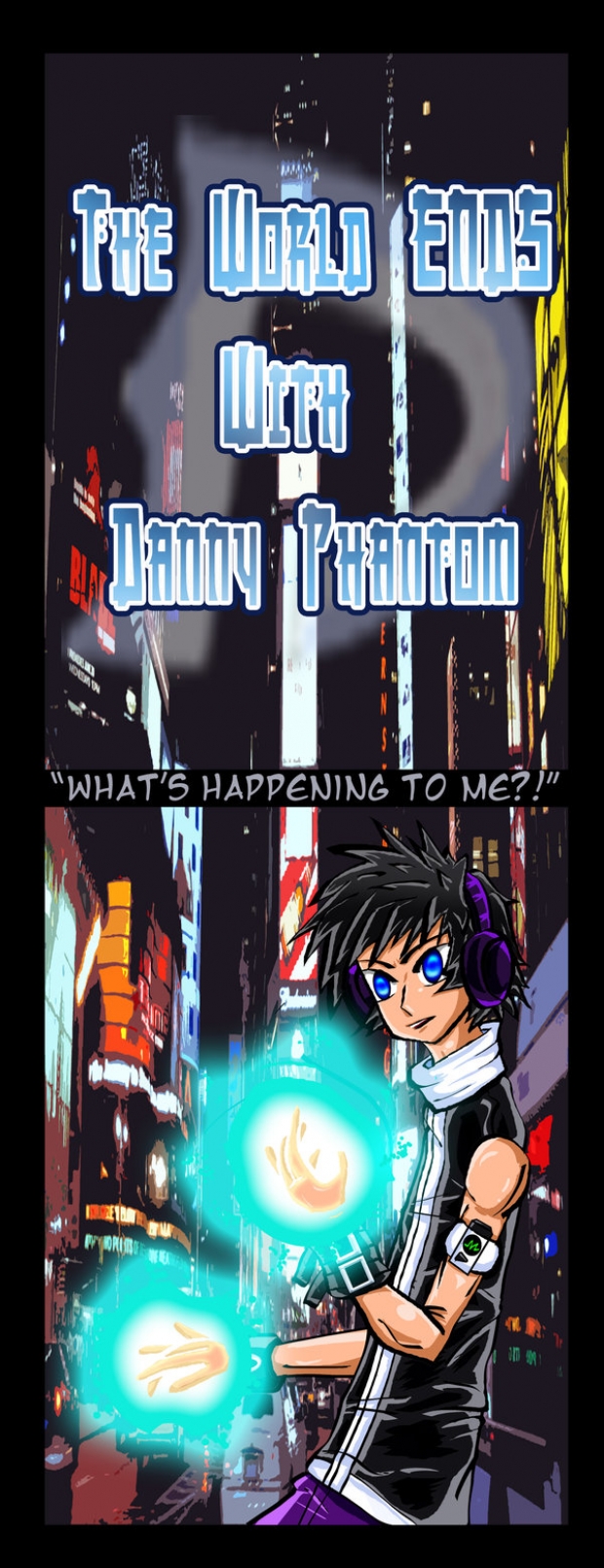 World Ends With Danny Phantom