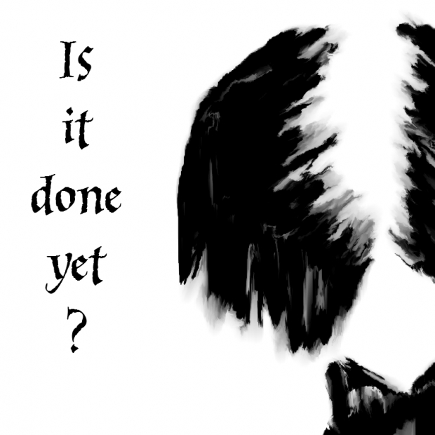 Is it done yet