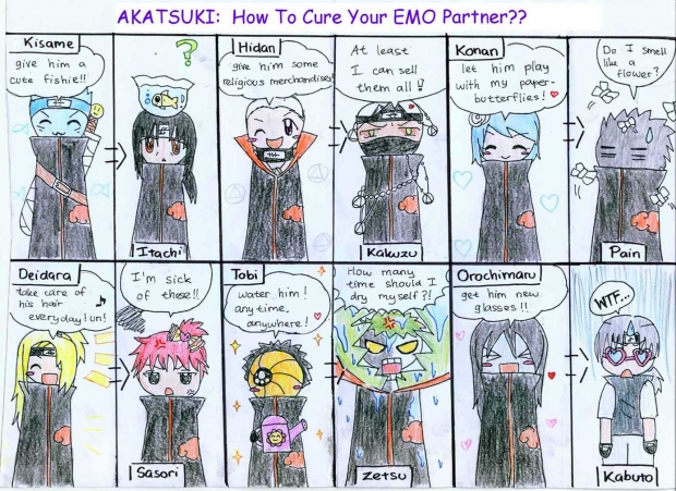 AKATSUKI: How To Cure Your EMO Partner??
