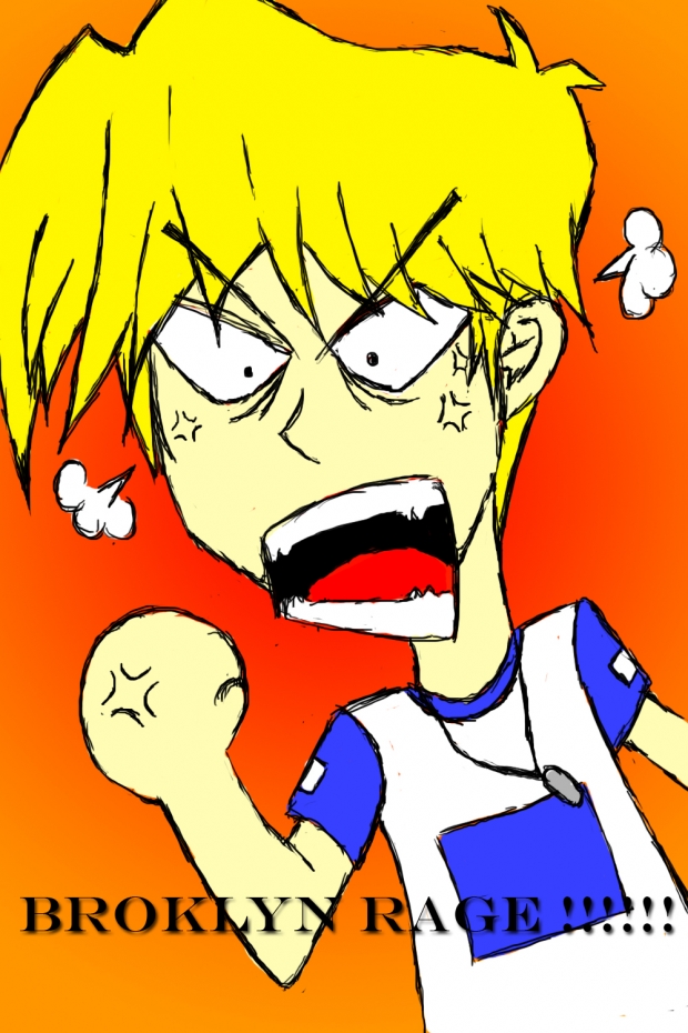 Broklyn Rage!