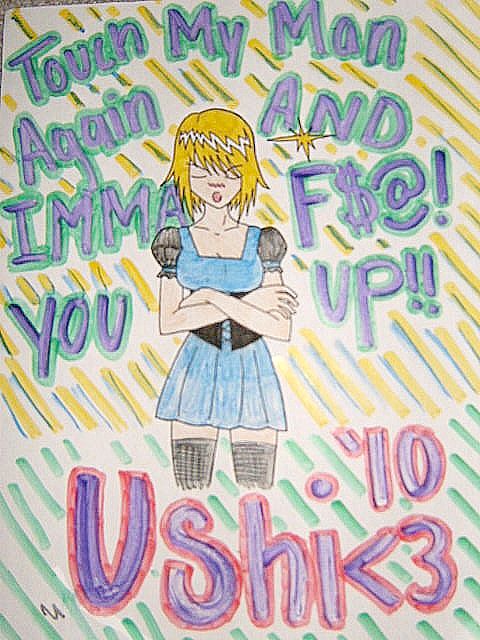 TOUCH MY MAN AGAIN!!