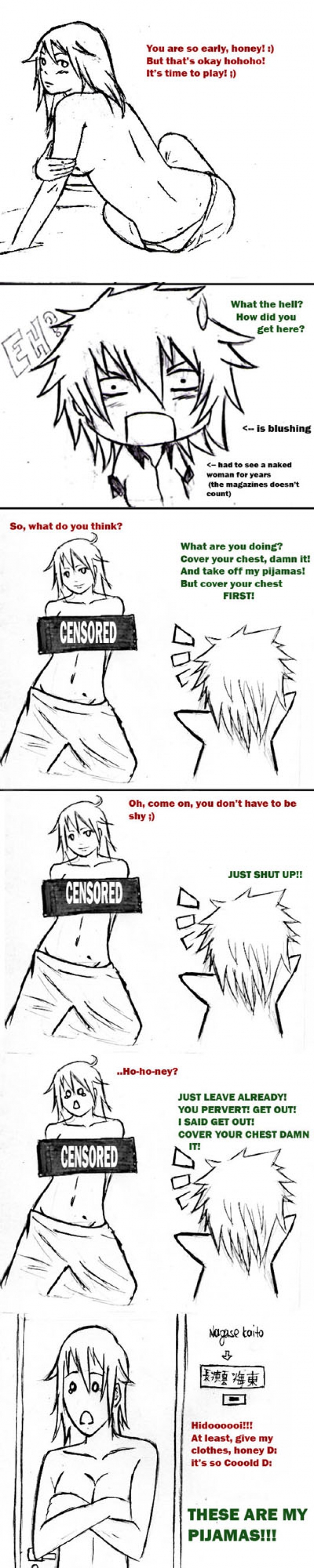 GET OUT, YOU PERVERT!!