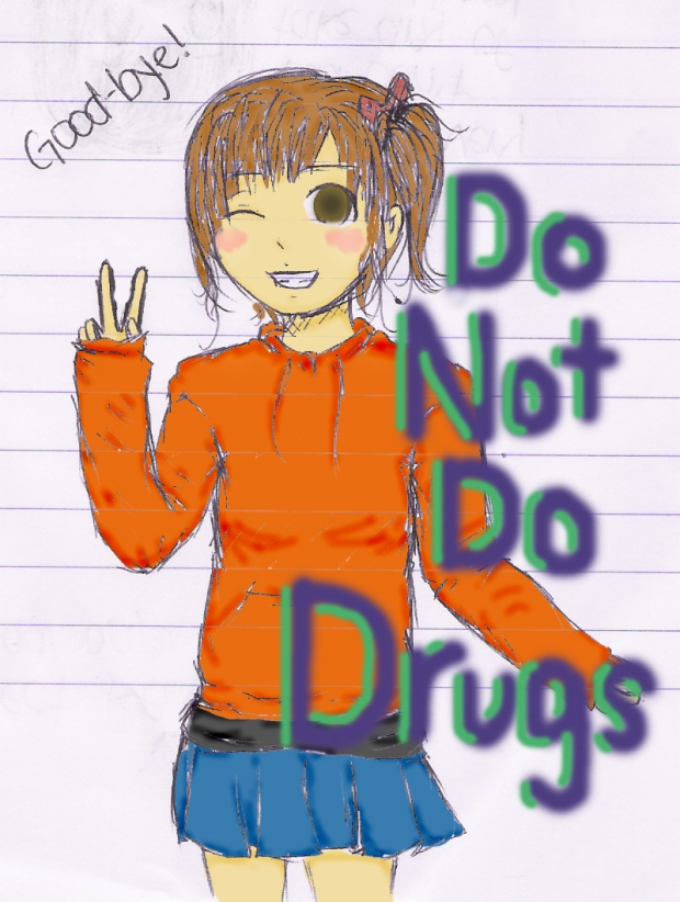 Don't Do Drugs!