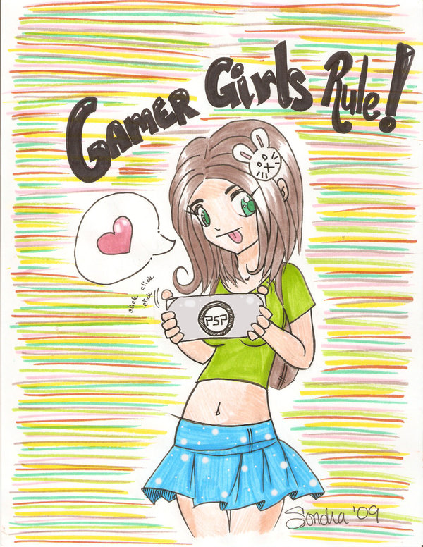 Gamer Girls Rule ..............