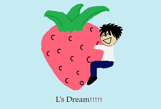 L's dream