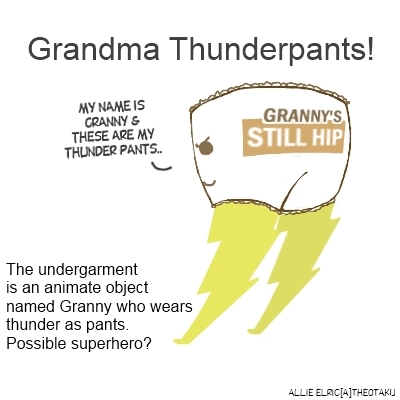 Grandma Thunderpants