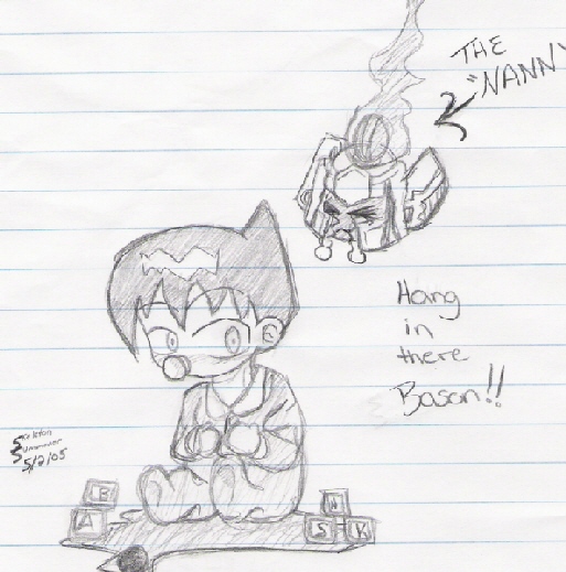 Hang In There Bason!