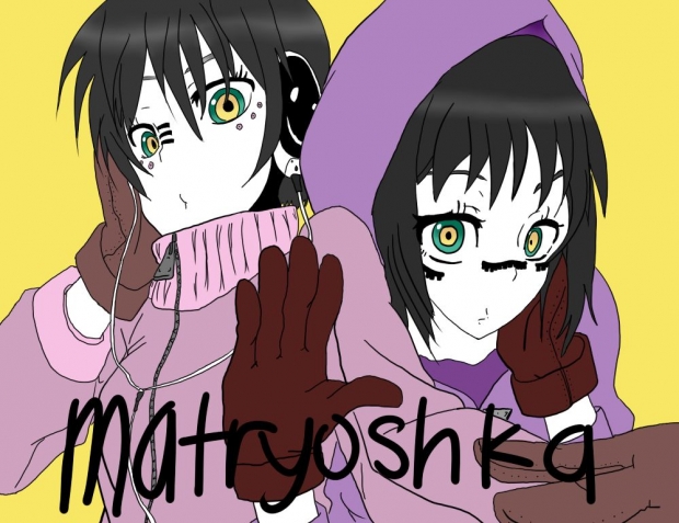 Matryoshka Kanada Nao & Chi