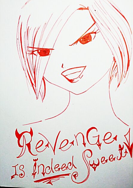 revenge is indeed sweet!
