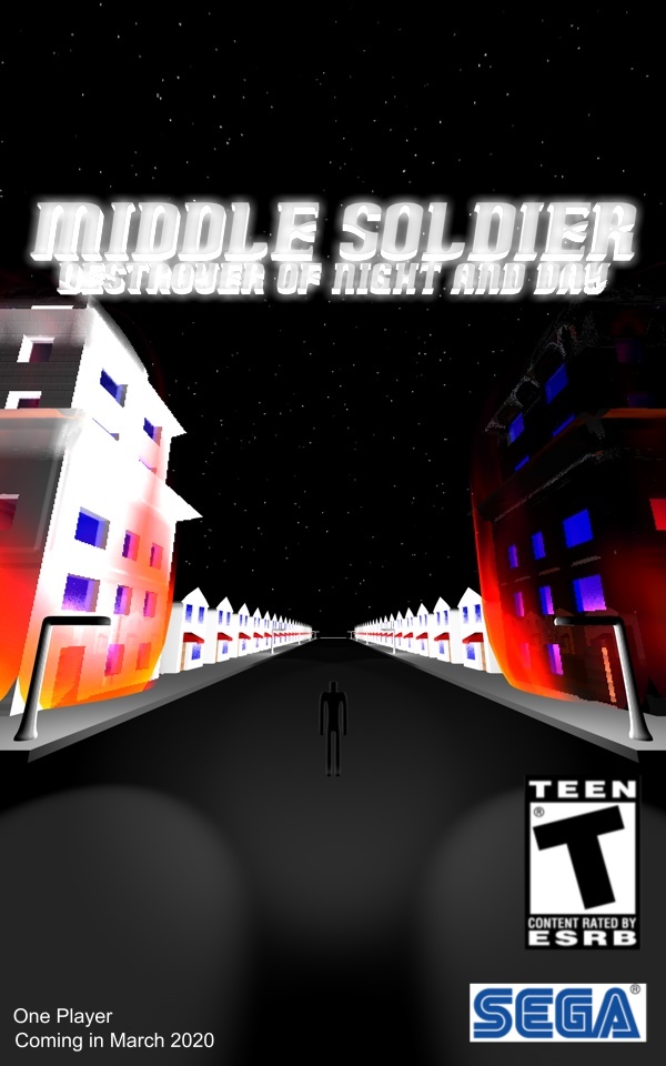 Middle Soldier: Destroyer of Night and Day