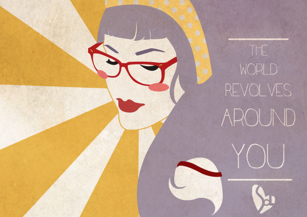 The World Revolves Around You