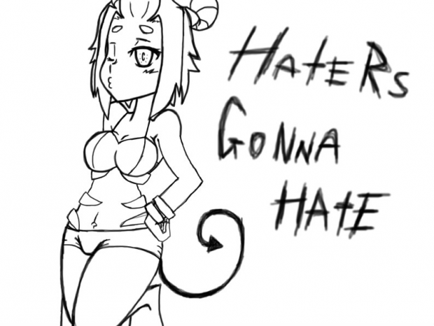 Haters gonna hate