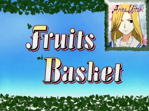 Fruits Basket By Sunfalle
