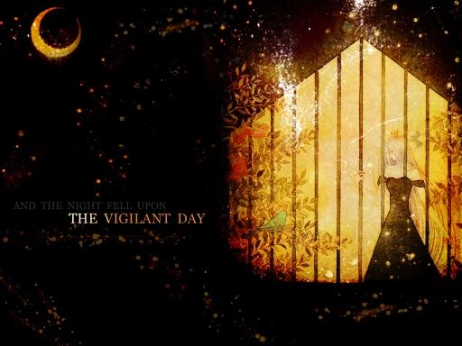 The Vigilant Day